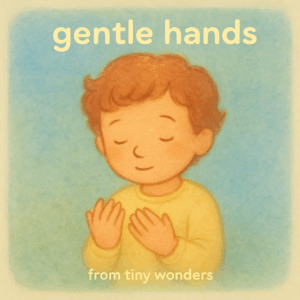Gentle Hands